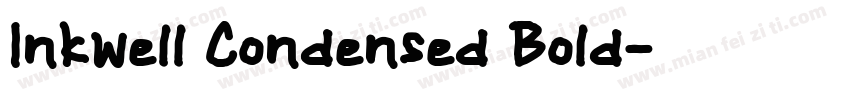 Inkwell Condensed Bold字体转换